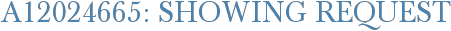 A12024665: Showing Request