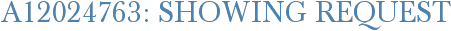 A12024763: Showing Request