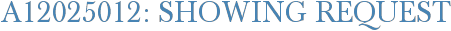 A12025012: Showing Request