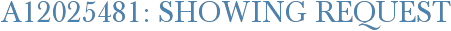 A12025481: Showing Request