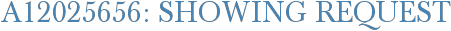 A12025656: Showing Request