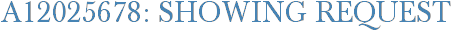 A12025678: Showing Request