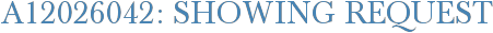 A12026042: Showing Request