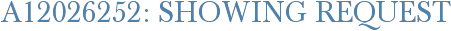 A12026252: Showing Request