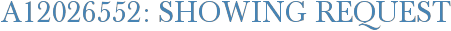 A12026552: Showing Request