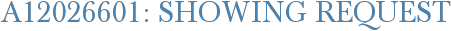A12026601: Showing Request