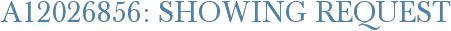 A12026856: Showing Request