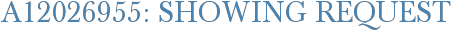 A12026955: Showing Request
