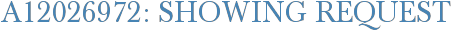 A12026972: Showing Request
