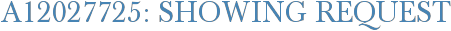 A12027725: Showing Request