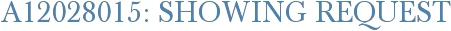 A12028015: Showing Request