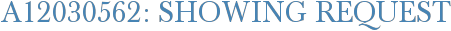 A12030562: Showing Request