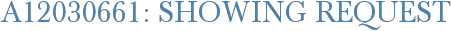 A12030661: Showing Request