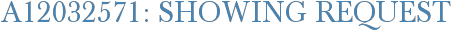 A12032571: Showing Request
