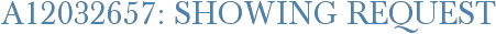 A12032657: Showing Request