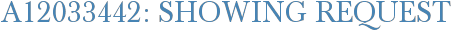 A12033442: Showing Request