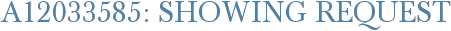 A12033585: Showing Request