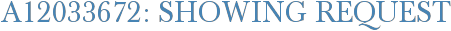 A12033672: Showing Request