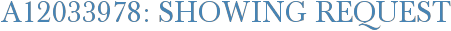 A12033978: Showing Request