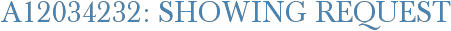 A12034232: Showing Request