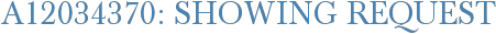A12034370: Showing Request