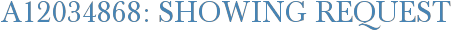 A12034868: Showing Request