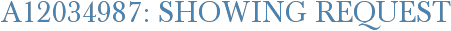 A12034987: Showing Request