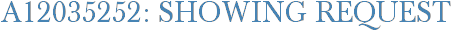 A12035252: Showing Request
