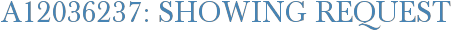 A12036237: Showing Request