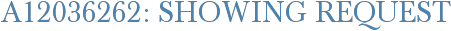 A12036262: Showing Request