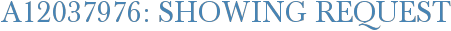 A12037976: Showing Request