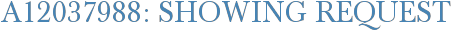 A12037988: Showing Request