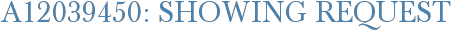 A12039450: Showing Request