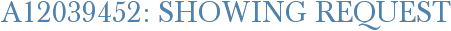 A12039452: Showing Request