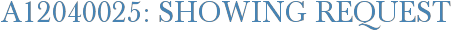 A12040025: Showing Request