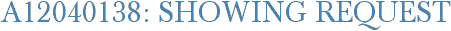 A12040138: Showing Request