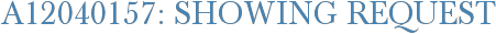 A12040157: Showing Request