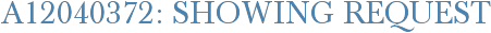 A12040372: Showing Request
