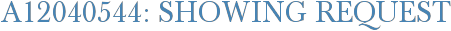 A12040544: Showing Request