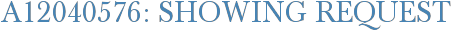 A12040576: Showing Request