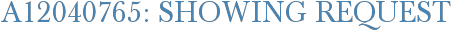 A12040765: Showing Request