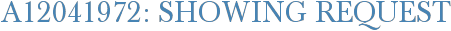A12041972: Showing Request
