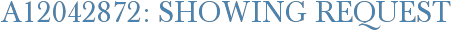 A12042872: Showing Request