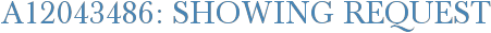 A12043486: Showing Request