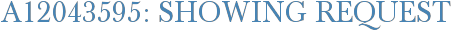 A12043595: Showing Request