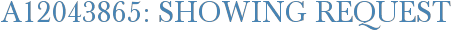A12043865: Showing Request