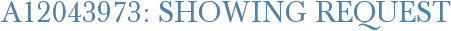 A12043973: Showing Request