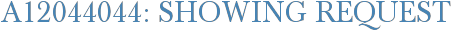 A12044044: Showing Request