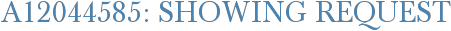 A12044585: Showing Request