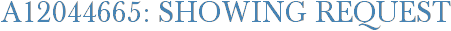 A12044665: Showing Request